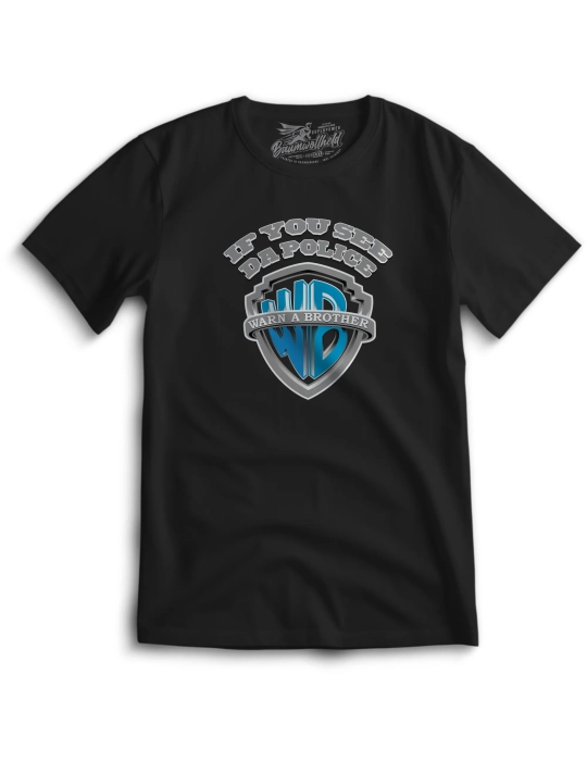 Baumwollheld.de|If you see da Police - Warn a Brother - T-Shirt|Gentlemens|29,00 €