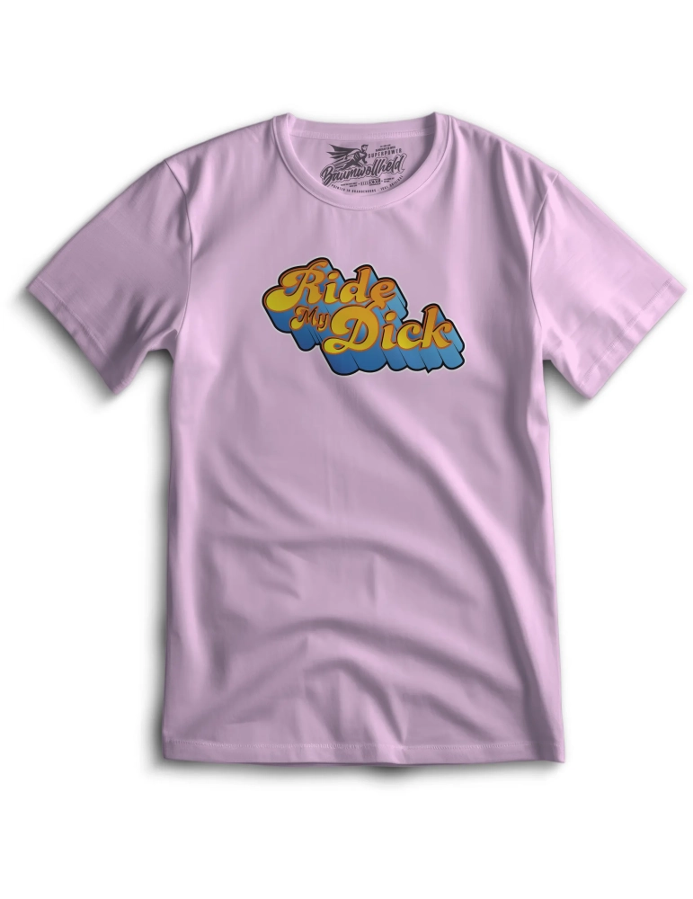 Baumwollheld.de|Ride my Dic* - T-Shirt|T-Shirts|29,00 €