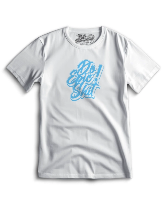 Baumwollheld.de|Do Epic Shit - T-Shirt|Startseite|29,00 €