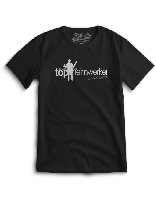 Baumwollheld.de|Germanys Next Top Heimwerker - T-Shirt|Gentlemens|24,90 €