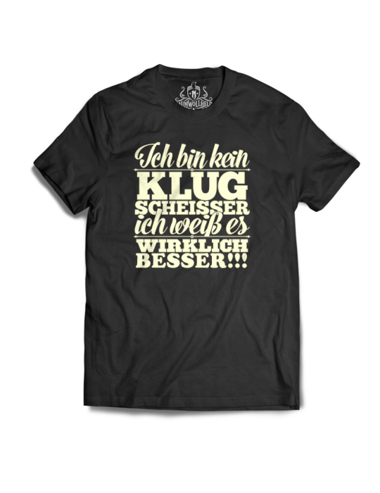 Baumwollheld.de|Ich bin kein Klugscheisser - T-Shirt|Gentlemens|29,00 €