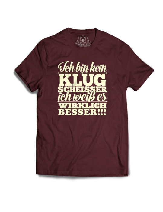 Baumwollheld.de|Ich bin kein Klugscheisser - T-Shirt|Gentlemens|29,00 €