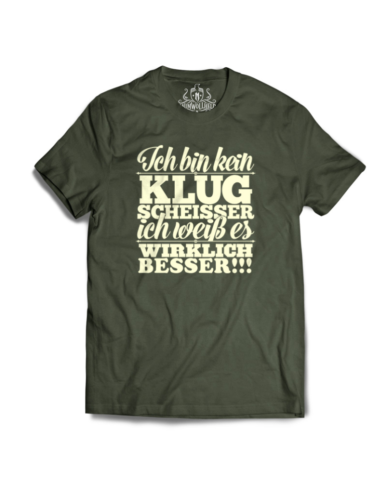 Baumwollheld.de|Ich bin kein Klugscheisser - T-Shirt|Gentlemens|29,00 €