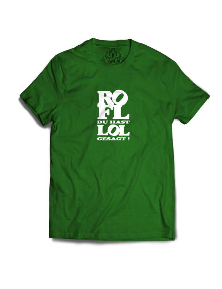 Baumwollheld.de|ROFL du hast LOL gesagt!  - Tshirt - White Print|T-Shirts|24,90 €