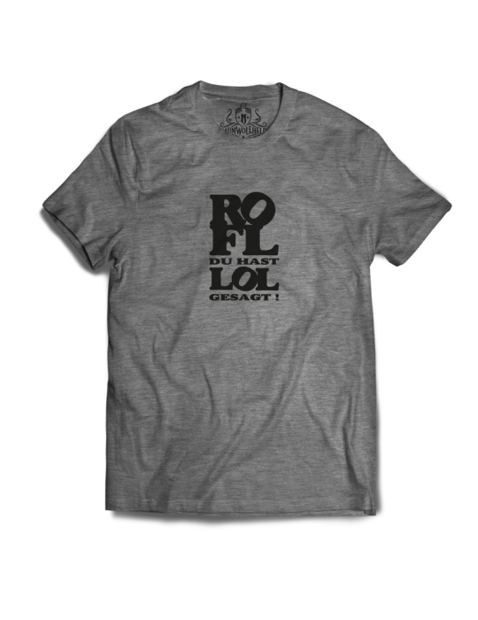 Baumwollheld.de|ROFL du hast LOL gesagt!  - Tshirt - Black Print|T-Shirts|24,90 €