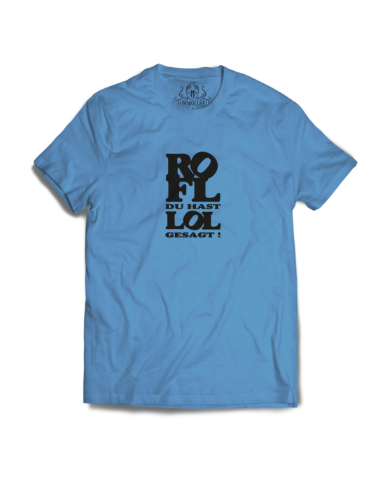 Baumwollheld.de|ROFL du hast LOL gesagt!  - Tshirt - Black Print|T-Shirts|24,90 €